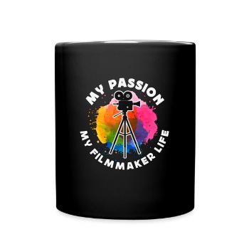 Filmmaker My Passion My Filmmaker Job Filmmaking - Full Colour Mug - black - Front