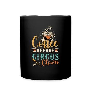 Café de clown de cirque avant de jongler amateur de café - Mug uni - noir - Devant