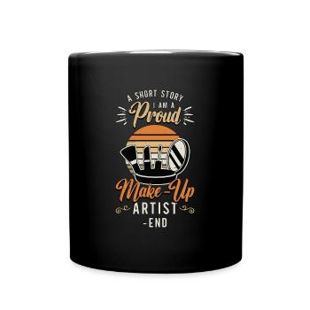 Maquilleuse Une petite histoire Je suis cosmétologue - Mug uni - noir - Devant