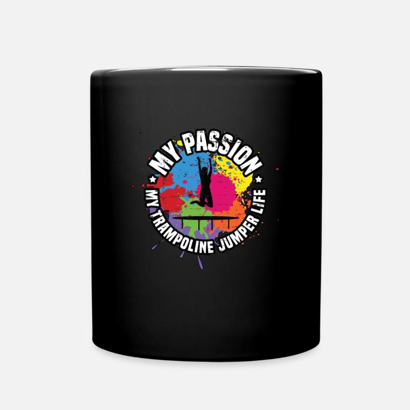 Trampoline Jumper My Passion My Trampoline Lover - Tasse einfarbig - Schwarz