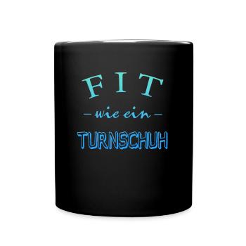 Fit wie ein Turnschuh - Tasse einfarbig - Schwarz - Vorne