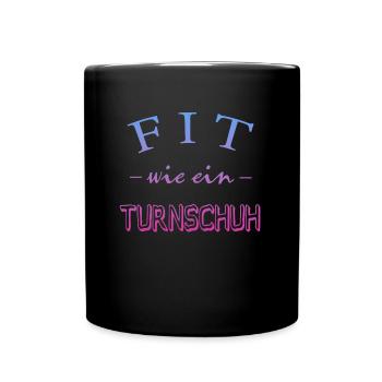 Fit wie ein Turnschuh - Tasse einfarbig - Schwarz - Vorne