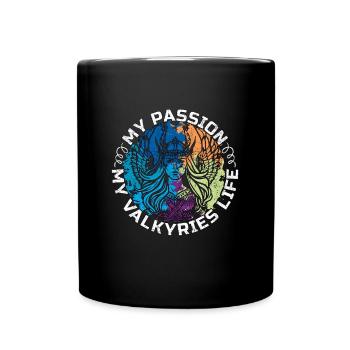 Valkyries My Passion My Valkyries Norse Mythology - Tasse einfarbig - Schwarz - Vorne