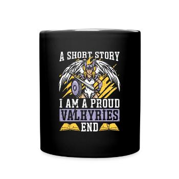 Valkyries Une petite histoire Je suis une fière déesse nordique - Mug uni - noir - Devant