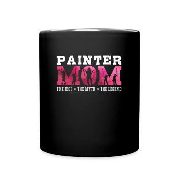 Painter Dad The Idol The Myth The House Painter - Tasse einfarbig - Schwarz - Vorne
