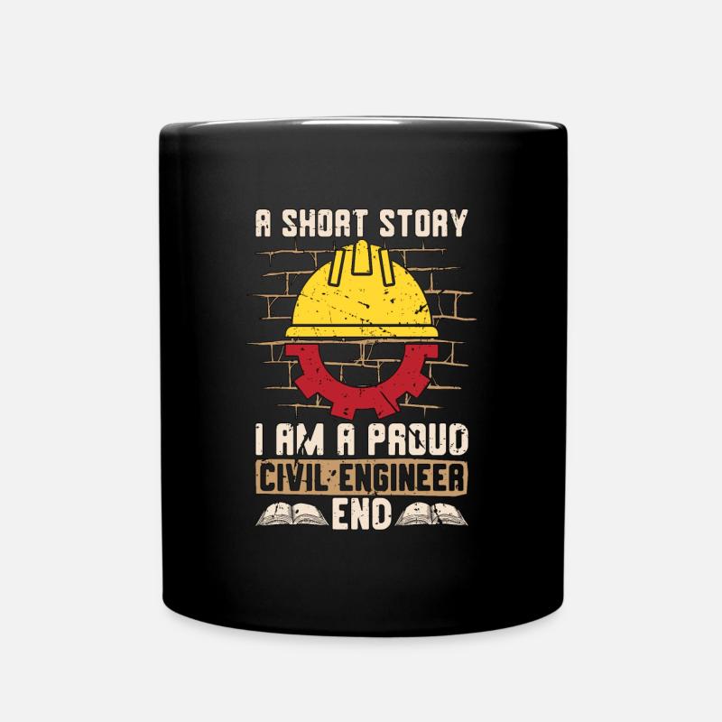Civil Engineer A Short Story I Am A Contractor - Tasse einfarbig - Schwarz