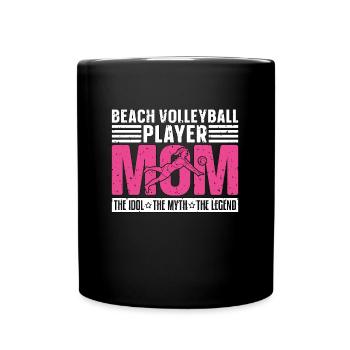 Beach Volleyball Player Mom The Idol Volleyballer - Full Colour Mug - black - Front