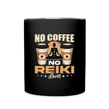 Amateur de Reiki Pas de Café Pas de Maître Reiki Amateur de Café - Mug uni - noir - Devant