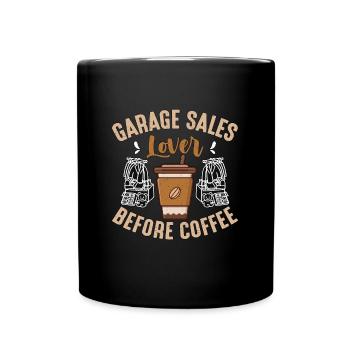 Amateur de ventes de garage avant la vente de garage amateur de café - Mug uni - noir - Devant
