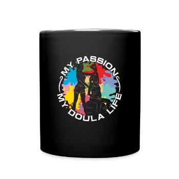 Doula My Passion My Doula Life Birth Companion - Tasse einfarbig - Schwarz - Vorne