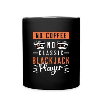 Blackjack classique Pas de café Pas de casino Amateur de café - Mug uni - noir - Devant