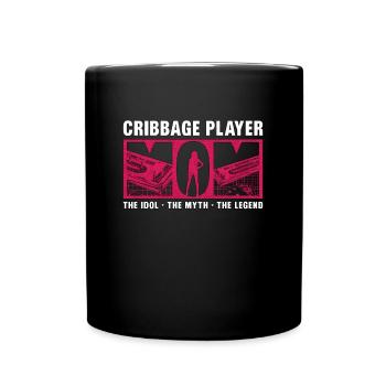 Cribbage Player Mom The Idol The Cribbage Game - Tasse einfarbig - Schwarz - Vorne