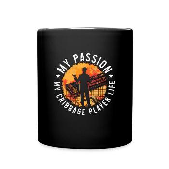 Cribbage Player My Passion My Cribbage Board Lover - Tasse einfarbig - Schwarz - Vorne
