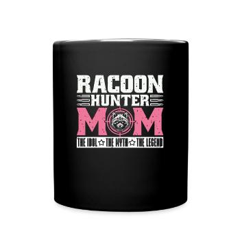 Racoon Hunter Mom The Idol The Myth Hunting Lover - Full Colour Mug - black - Front