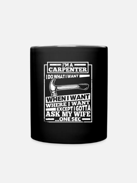 Carpenter Carpenter Carpenter - Full Colour Mug - black