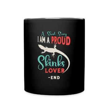Skinks Lover A Short Story I Am A Reptile Owner - Tasse einfarbig - Schwarz - Vorne