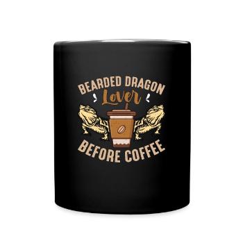 Bearded Dragon Lover Before Lizard Coffee Lover - Full Colour Mug - black - Front