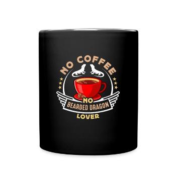 Bearded Dragon No Coffee No Reptile Coffee Lover - Full Colour Mug - black - Front