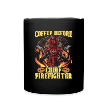 Chief Firefighter Coffee Firefighter Coffee Lover - Tasse einfarbig - Schwarz - Vorne