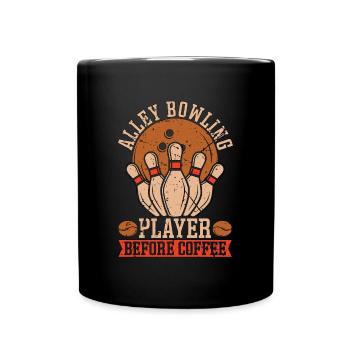 Alley Bowling Player Before Ninepins Coffee Lover - Tasse einfarbig - Schwarz - Vorne