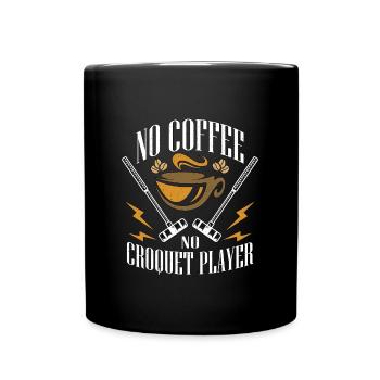 Joueur de croquet sans café Jeu de croquet amateur de café - Mug uni - noir - Devant