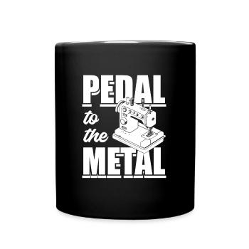 Sewing Machine Pedal To The Metal Sewing - Full Colour Mug - black - Front