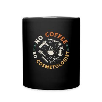 Cosmétologue Pas de café Pas de cosmétiques Amateur de café - Mug uni - noir - Devant