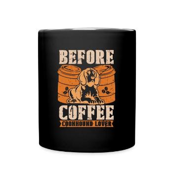 Coonhound Lover Coffee Hound Dog Coffee Lover - Tasse einfarbig - Schwarz - Vorne