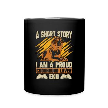 Coonhound Lover A Short Story I Am Animal Lover - Tasse einfarbig - Schwarz - Vorne