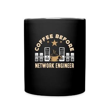Network Engineer Coffee Cybersecurity Coffee Lover - Tasse einfarbig - Schwarz - Vorne