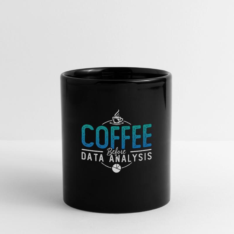 Data Analyst Coffee Data Scientist Coffee Lover Tasse einfarbig
