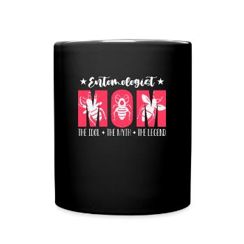 Entomologist Mom The Idol The Insect Scientist - Full Colour Mug - black - Front