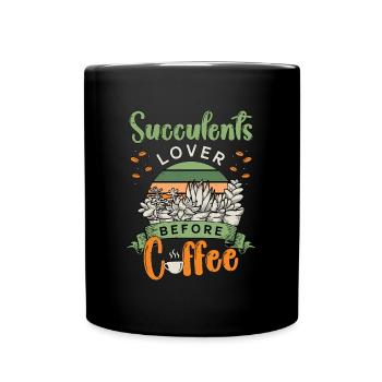 Succulents Lover Before Potted Plant Coffee Lover - Full Colour Mug - black - Front