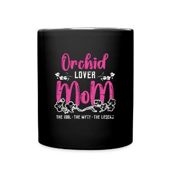 Amant d’orchidées maman l’idole le mythe jardinage - Mug uni - noir - Devant
