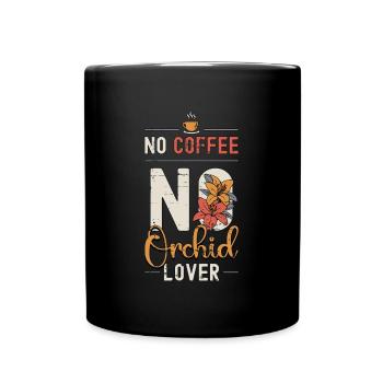 Amateur d’orchidées Pas de café Pas d’amateur de café botanique - Mug uni - noir - Devant