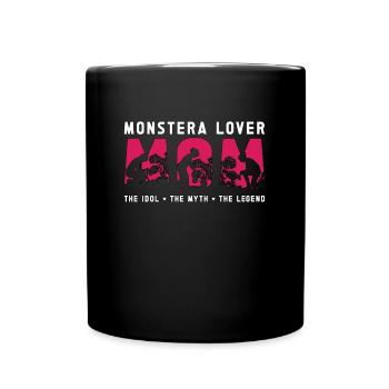Monstera Lover Mom The Idol The Myth Loves Garden - Tasse einfarbig - Schwarz - Vorne