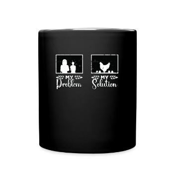 Poultry Farmer My Problem My Pictogram Mom Dad - Tasse einfarbig - Schwarz - Vorne