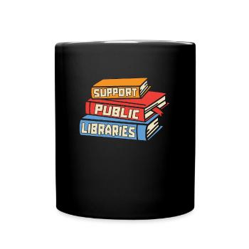 Librarian Support Public Libraries Reading Teacher - Full Colour Mug - black - Front