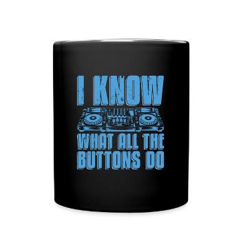 Disc Jockey Je sais ce que tous les boutons DJ Music - Mug uni - noir - Devant