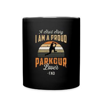 Amateur de parkour Une histoire courte Je suis un parkour en course - Mug uni - noir - Devant