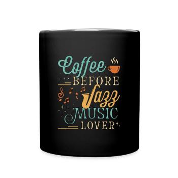 Amateur de musique jazz Coffee Jazz Band Amateur de café - Mug uni - noir - Devant