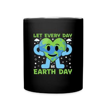 Jour de la Terre – Faites de chaque jour le Jour de la Terre - Mug uni - noir - Devant