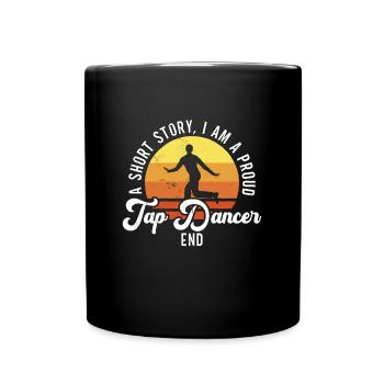 Tap Dancer A Short Story I Am Contemporary Dancer - Full Colour Mug - black - Front