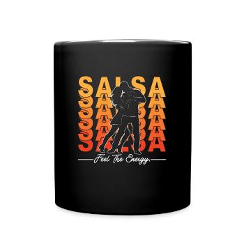 Salsa Dance Salsa Feel The Energy Mambo Music - Tasse einfarbig - Schwarz - Vorne
