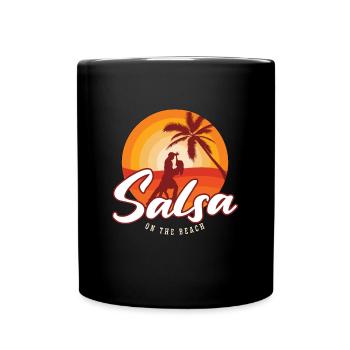 Salsa Dance Salsa On The Beach Mambo Music Dancing - Full Colour Mug - black - Front