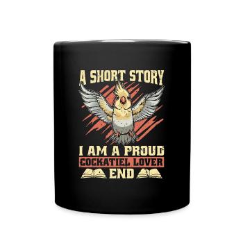 Amoureux de la calopsitte Une histoire courte Je suis amoureux des animaux - Mug uni - noir - Devant