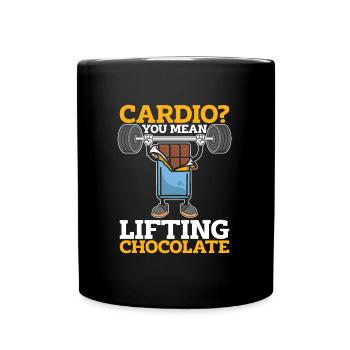 Chocolate Chocolate Funny Cardio Quote - Full Colour Mug - black - Front