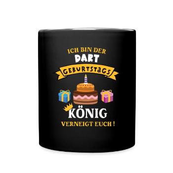 Dart König Geburtstag Spieler Trainer Geb Darts - Tasse einfarbig - Schwarz - Vorne
