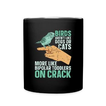 Les oiseaux perruches ne sont pas comme les chiens ou les chats amoureux des animaux - Mug uni - noir - Devant