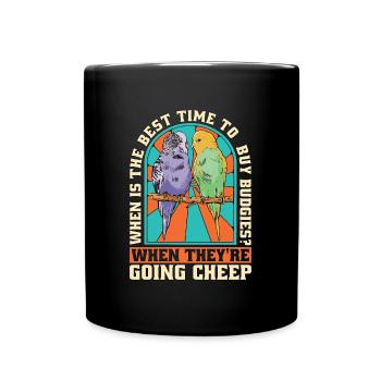 Perruche Quel est le meilleur moment pour acheter un oiseau coloré ? - Mug uni - noir - Devant